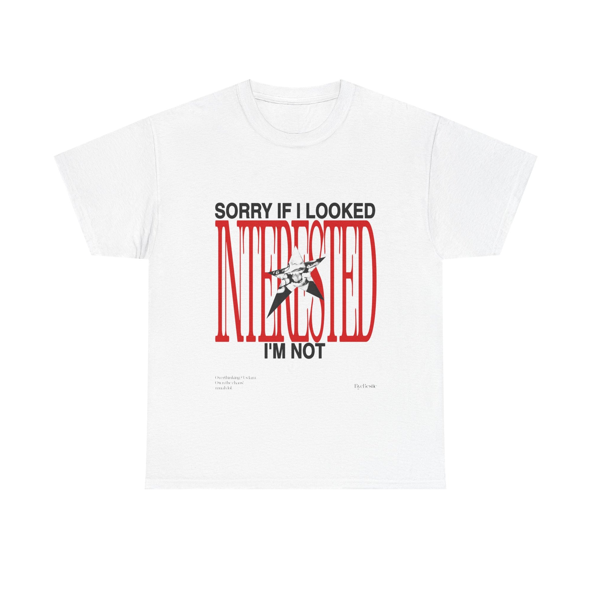 Unisex Heavy Cotton Tee - Sorry If I Looked Interested, I'm Not - Funny Graphic Tee, Casual Wear, Gift for Him, Gift for Her, Humor T-Shirt